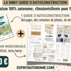Guide d'autoconstruction et plan-tuto La Miny